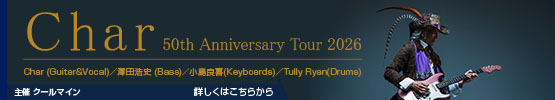 Char 50th Anniversary Tour 2026